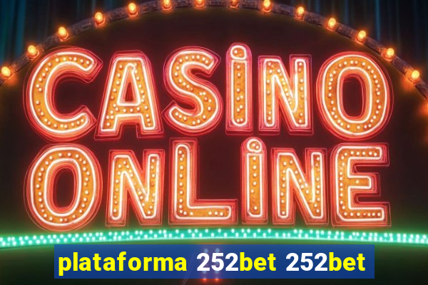 plataforma 252bet 252bet